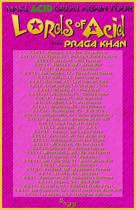 Make Acid Great Again Tour 2024 flyer - w/ Praga Khan (Apr 26 - Jun 7, North America)
