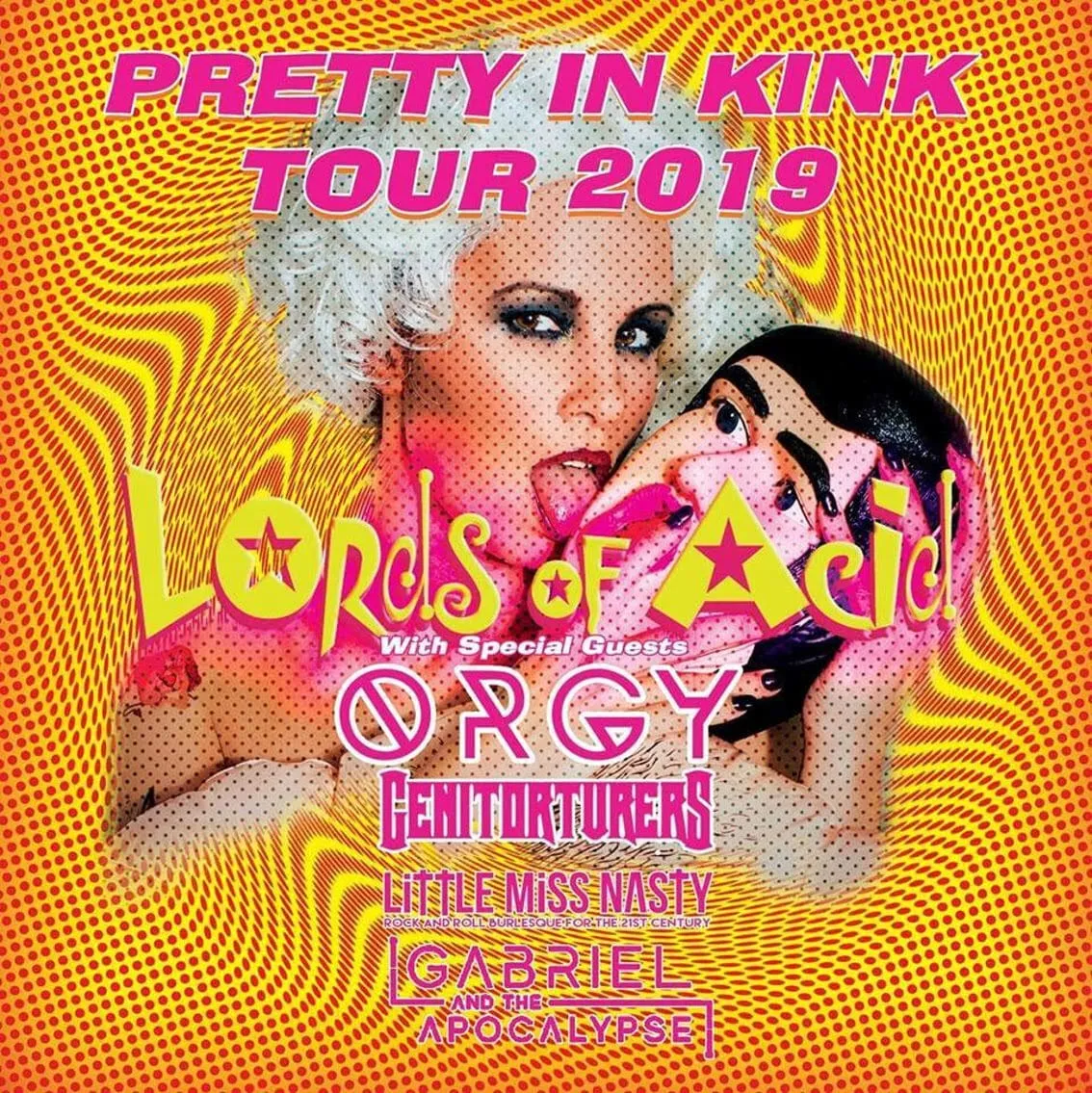 Pretty in Kink Tour 2019 flyer - w/ special guests Orgy, Genitorturers, Little Miss Nasty, Gabriel and the Apocalypse (Feb 21 - Mar 27, North America)